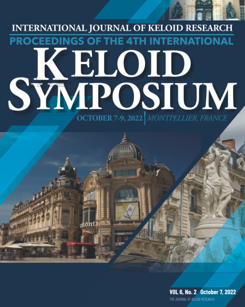 Proceedings of the 4th International Keloid Symposium